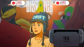 Gameplay Of Dispatch On The Switch 2 Part 2 Live