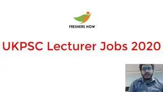 UKPSC Lecturer Recruitment 2020 Notification - 571 Vacancies | UKPSC Salary, Application Form