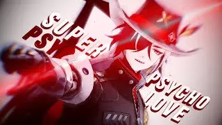 【MMD/Honkai: Star Rail/HSR】Super Psycho Love - 【Boothill】