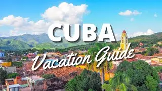 Cuba Vacation Travel Guide - Places to Visit in Cuba *2022*