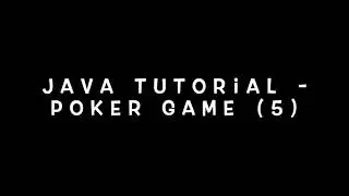 Учебник Java &mdash; Игра в покер (5)