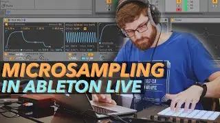 Microsampling In Ableton Live | 1 Sample 3 Sounds With Atropolis