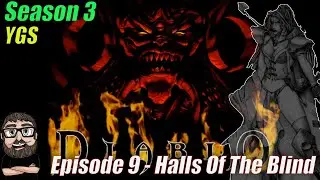 Diablo 1 - Belzebub Mod - S3 - Rogue - Episode 9 - Halls Of The Blind
