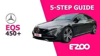EZOO 5-Step Guide: Mercedes EQS 450+ Exclusive Luxury