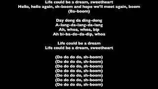 The Chords-Sh Boom (Life Could Be Dream) [Lyrics]