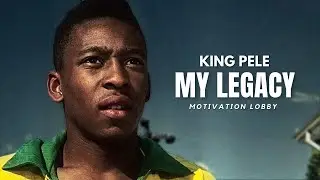 This is How Pele Became The King of Football - Motivational Video