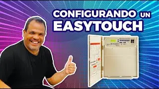Instalacion y Programacion EASYTOUCH Pentair