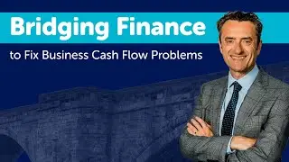 Using Bridging Finance to Fix Business Cash Flow Problems