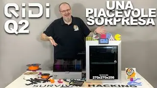 SHU61 - QIDI Q2 - Una piacevole sorpresa - Questa stampante 3D è una bomba !!!