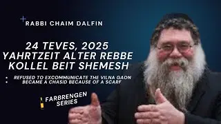 Alter Rebbe refused to excommunicate the Vilna Gaon, He became a Chasid bc of a scarf- RC Dalfin