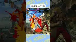 VC15 and HAITANI doing some work!🔥#streetfighter6 #fgc