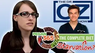 Dr. Oz's Pegan 365 Diet: Paleo + Vegan = An 800-Calorie Starvation Diet?!