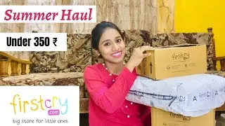 Toddler Summer Haul from FirstCry at Affordable Price | Huge Discounts | Shopping Haul |