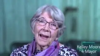 Betsy Bury is voting Kelley Moore 4 Mayor on Oct 26th 2016