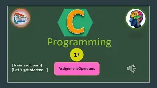 Let's Learn C: #17. C Assignment Operators