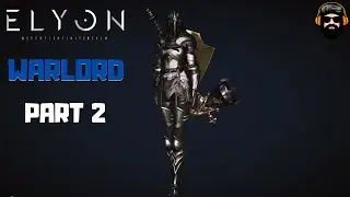 ELYON ASCENT INFINITE REALM Gameplay KR - Warlord - PART 2 (no commentary)