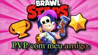 Esse PVP com meu amigo deu ruim&hellip; 😳 | Brawl Stars
