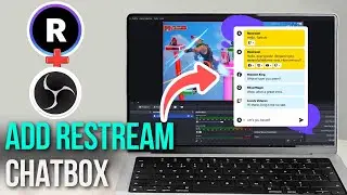 How to Add Chatbox to OBS using Restream