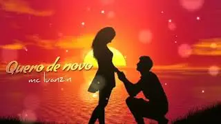 MC Luanzin - Quero de novo