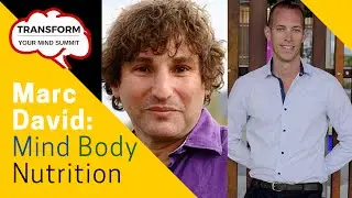 Mind Body Nutrition with Marc David of the Institute for the Psychology of Eating