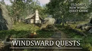 Old Dad's New World Quest Guide 33 - The Last Soulwarden (Part of Main Story Quest Line)