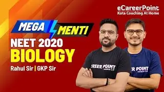 Mega Menti Quiz | NEET 2020 | Biology | Rahul Sir | Gopal Sir | Career Point Kota