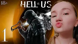 HELL IS US ПРОХОЖДЕНИЕ &mdash; ЧАСТЬ 1