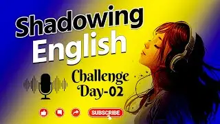 English Shadowing Practice &ndash; Listening & Speaking | Day 2 | A1-B1 Level
