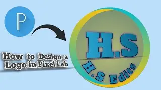 How to Design a Logo in Pixel Lab | Logo Design | Hs Edits