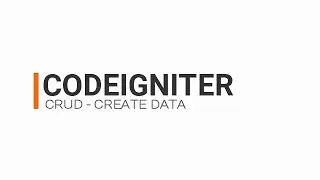 Easy CodeIgniter Create Data - CRUD  Tutorial