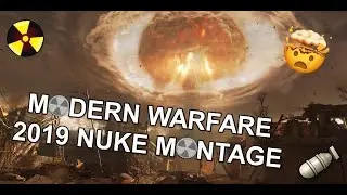 MUST SEE MODERN WARFARE TACTICAL NUKE MONTAGE