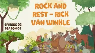 CAMP CANDY | EPISODE 2 - SEASON 3 | ROCK AND REST - RICK VAN WINKLE | CUTIE BEE