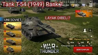 Review Tank T-54 (1949) Uni Soviet Rank 7 | WAR THUNDER MOBILE