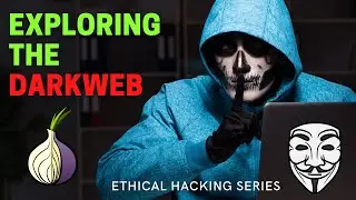 Exploring the DarkWeb | TOR | Hidden Services | Website Takedowns | Detection and Protection