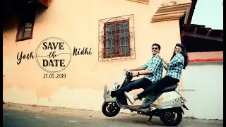 Yash & Nidhi | Save The Date | Wedding Mantra 2019