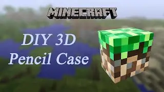 Minecraft DIY Pencil Case craft | How to make a REAL 3D grass block