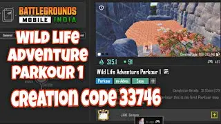 Bgmi wow Parkour Creation Code 33746 Wild life adventure Parkour 1 #bgmi #pubg #bgmilive #gaming 