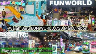 Wajah Baru Fun World CSB Mall ada Playground Terbesar di Cirebon Kidzlandia