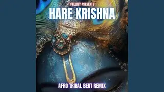 Hare Krishna (iFeelRey Remix Afro Tribal)