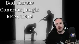 NOAH&rsquo;S THE KING!! -- Bad Omens - Concrete Jungle REACTION