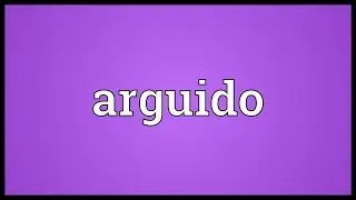 Arguido Meaning