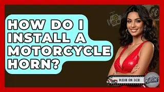 How Do I Install A Motorcycle Horn? - Ride or Die Motorcycles