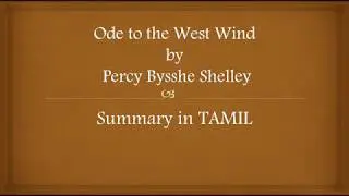 Ode to the West Wind by PB Shelley summary in TAMIL
