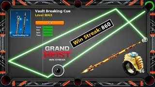 8 ball pool 860 Win 86 Ring OMG 🤯 Vault Breaking Cue Level Max Grand Heist Win Streak