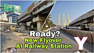 Y SHAPE NEW FLYOVER NEAR RAILWAY STATION || LIC chowk to Railway Station