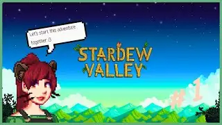 Welcome to Toast Heaven Farm | Toasties First Couple of Days in Stardew Valley (Ep 1)