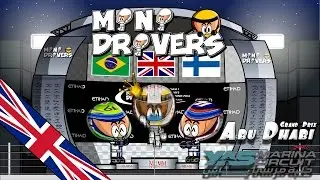 [ENGLISH] MiniDrivers - Chapter 6x19 - 2014 Abu Dhabi Grand Prix