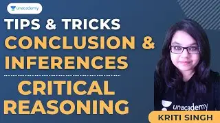 CLAT 2021 |Critical Reasoning |Conclusion & Inference |CLAT Tips & Tricks |Kriti Singh  | Unacademy