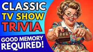 Classic TV Trivia! Can You Guess the Classic Tv Characters & Actors? 📺