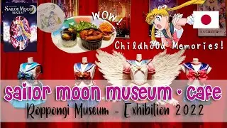 Sailor Moon Museum & Cafe in Tokyo | Exhibition in Roppongi